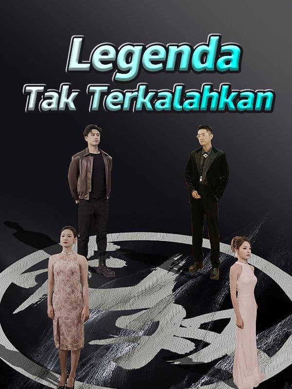 Legenda Tak Terkalahkan