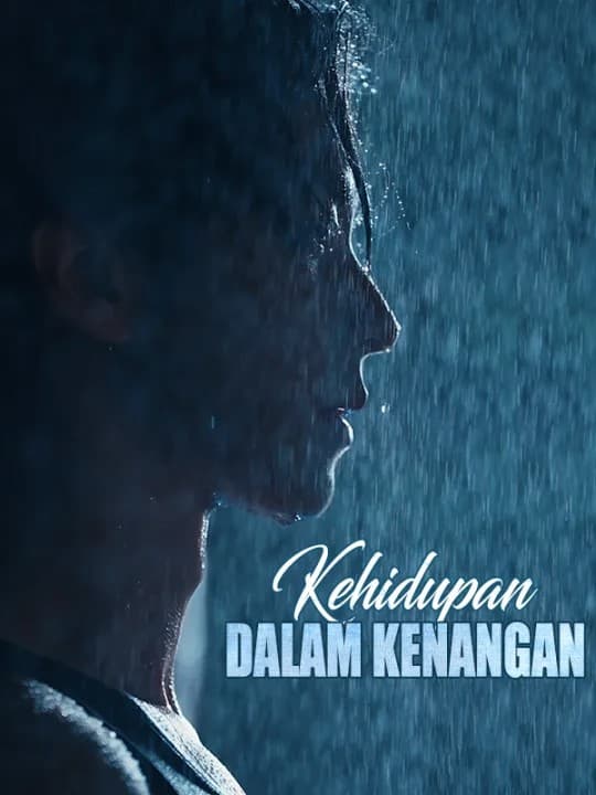 Kehidupan dalam Kenangan