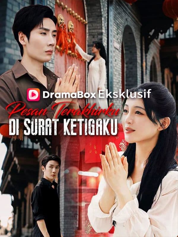 Pesan Terakhirku di Surat Ketigaku