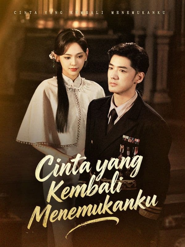 Cinta yang Kembali Menemukanku