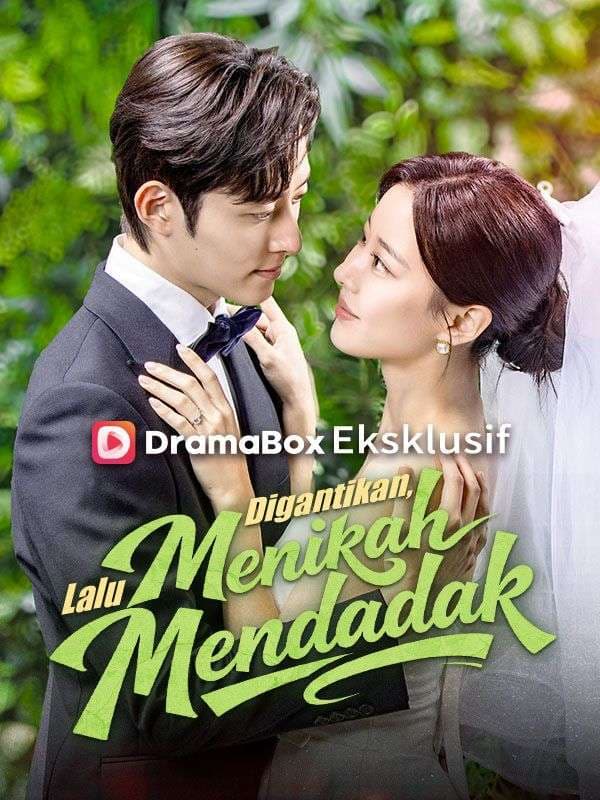 Digantikan, Lalu Menikah Mendadak