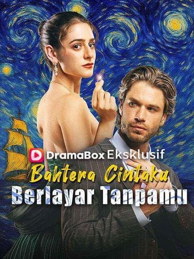 Bahtera Cintaku Berlayar Tanpamu